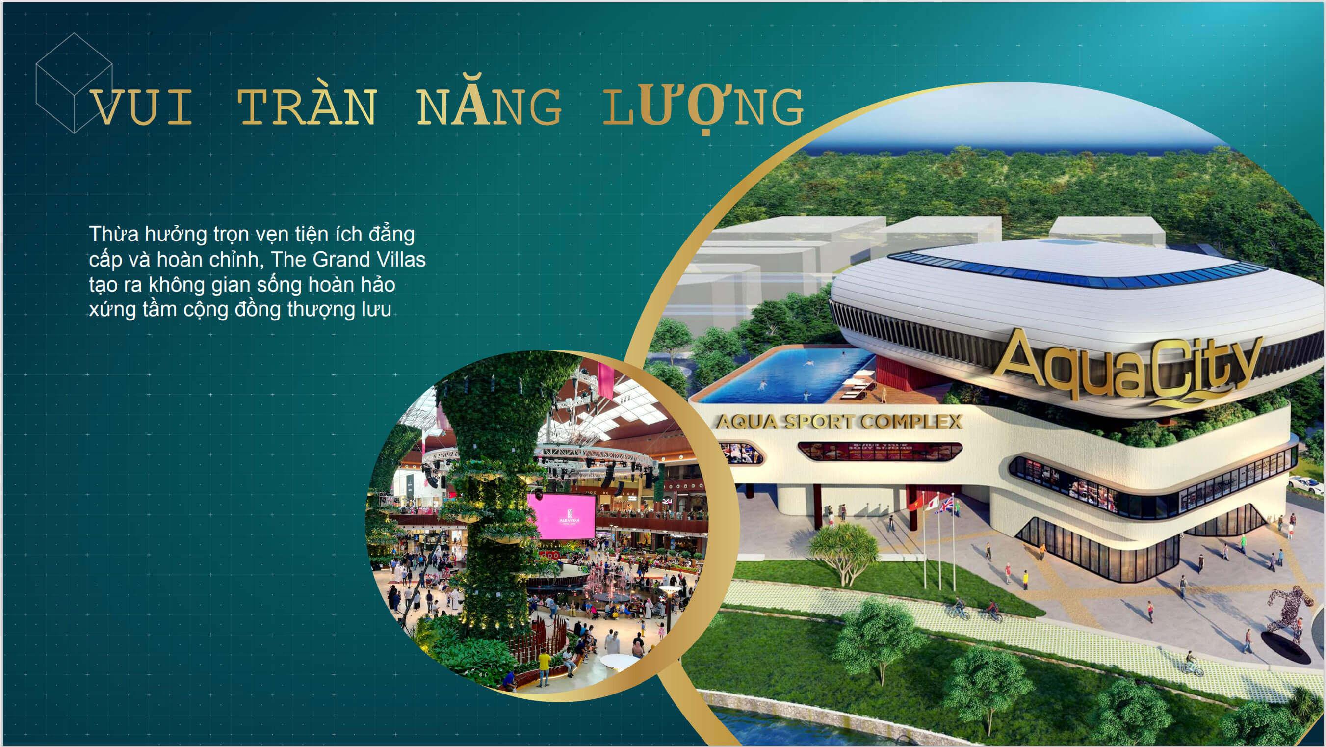 Aqua City - Tiện ích Grand Villas